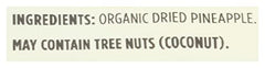 365 by Whole Foods Market organic pineapple snack packaging, showcasing no added sugar.