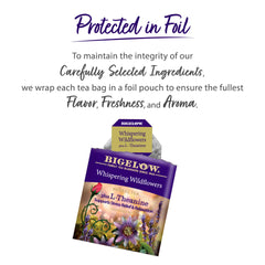 L-Theanine infusion from Bigelow Whispering Wildflowers for calm moments.