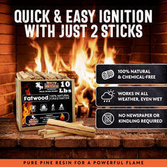 8-inch fatwood sticks provide fast ignition for fireplaces and campfires.
