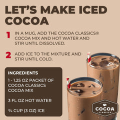 COCOA CLASSICS nonfat milk base delivers a light, creamy texture.