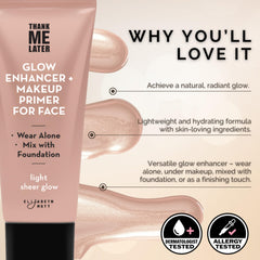 Elizabeth Mott Thank Me Later Glow Primer with Niacinamide refines texture and minimizes pores.