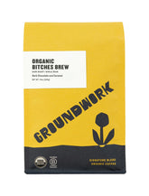 Groundwork B*tches Brew dark roast bag front shows organic, direct-trade coffee.