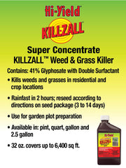 Hi-Yield Killzall targets grasses, broadleaf weeds, and woody brush outdoors.