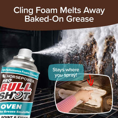 Horsepower Bull Shot Oven Pro foaming-cling sticks to vertical oven surfaces for thorough cleaning.