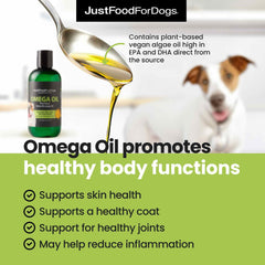 JustFoodForDogs Omega Oil label closeup highlights algae-derived EPA and DHA.