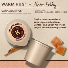 Keurig Coffee Collective Warm Hug cinnamon spice note on cup enhances warm scent and taste.