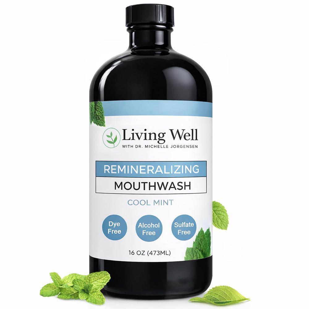 Living Well with Dr. Michelle Cool Mint Mouthwash bottle highlights hydroxyapatite remineralization.