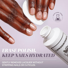 LONDONTOWN remover application glide shows smooth removal process