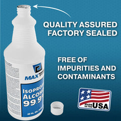 MAXTITE 99.9% IPA cleans hard surfaces without leaving residue.