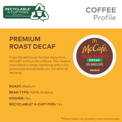 McCafé Decaf Medium Roast presents clear flavor with a clean finish.