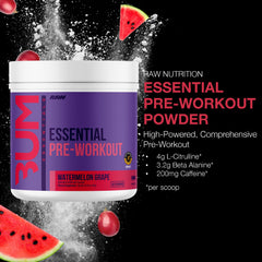 RAW Essential Pre-Workout Watermelon Grape label highlights caffeine and L-Citrulline for energy.