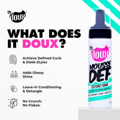 The Doux Mousse texture foam for defined curls without crunch.