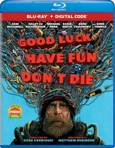 Universal Good Luck, Have Fun, Don't Die poster with bold sci-fi energy for home display.