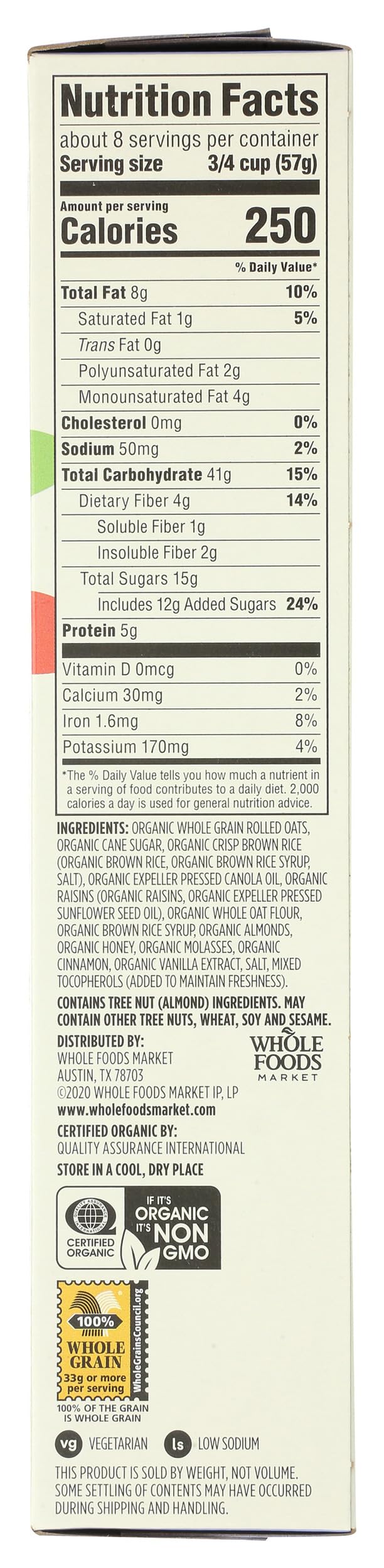 365 by Whole Foods Market Organic Raisin Granola ingredients highlight oats, honey, and almonds