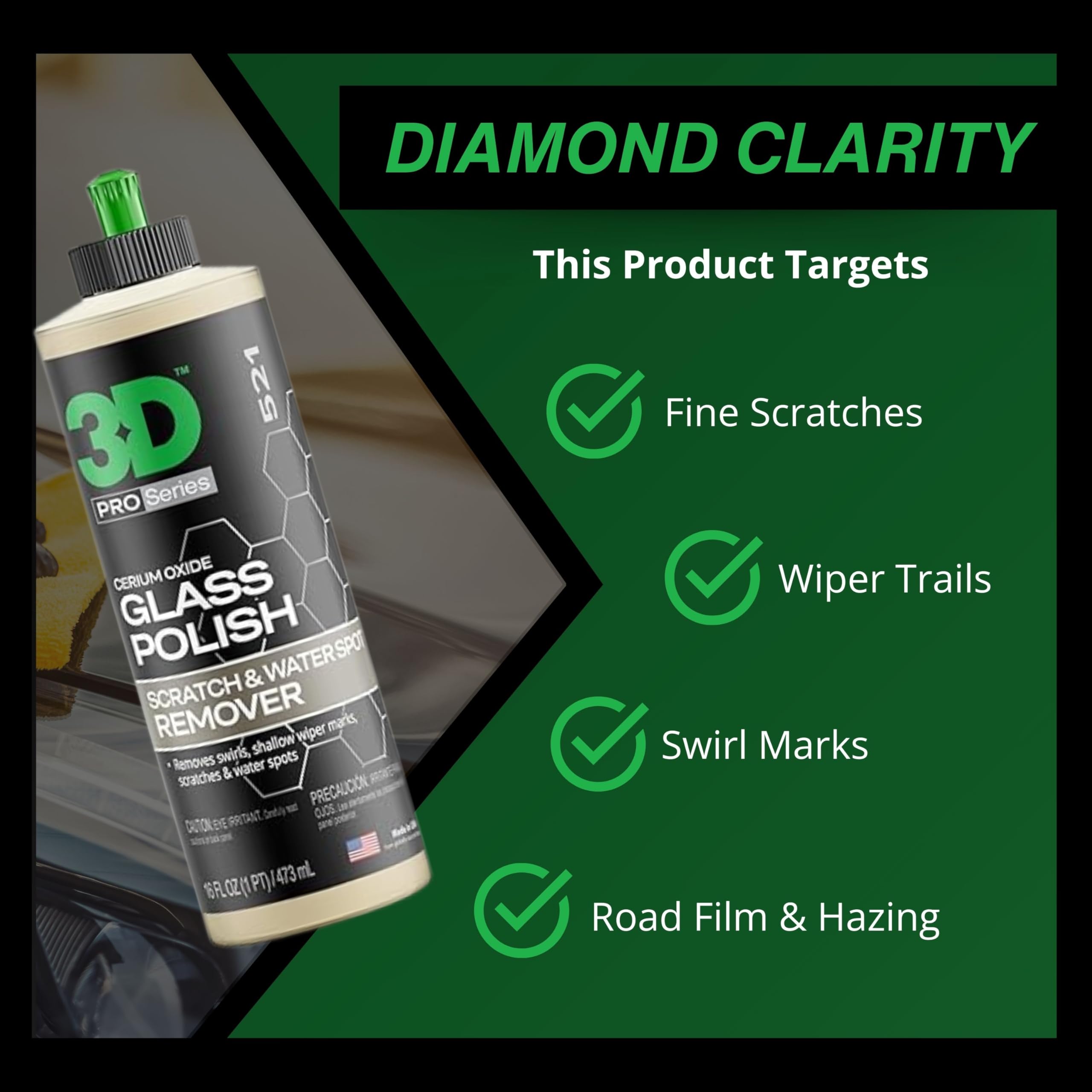 3D Glass Polish minimizes fine scratches for a clearer windshield.