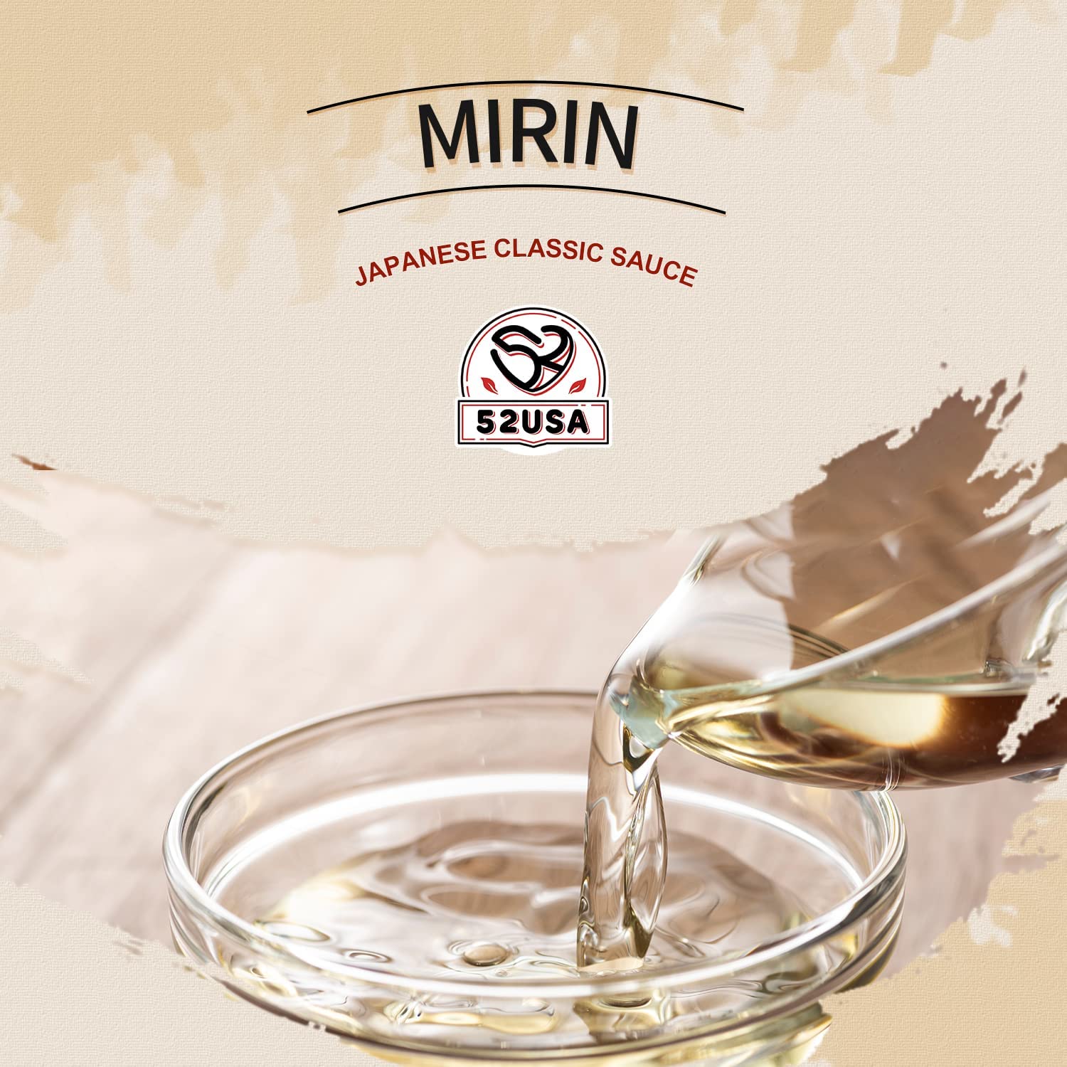 52USA Mirin sauce-use shot highlights versatile seasoning for sauces and marinades.