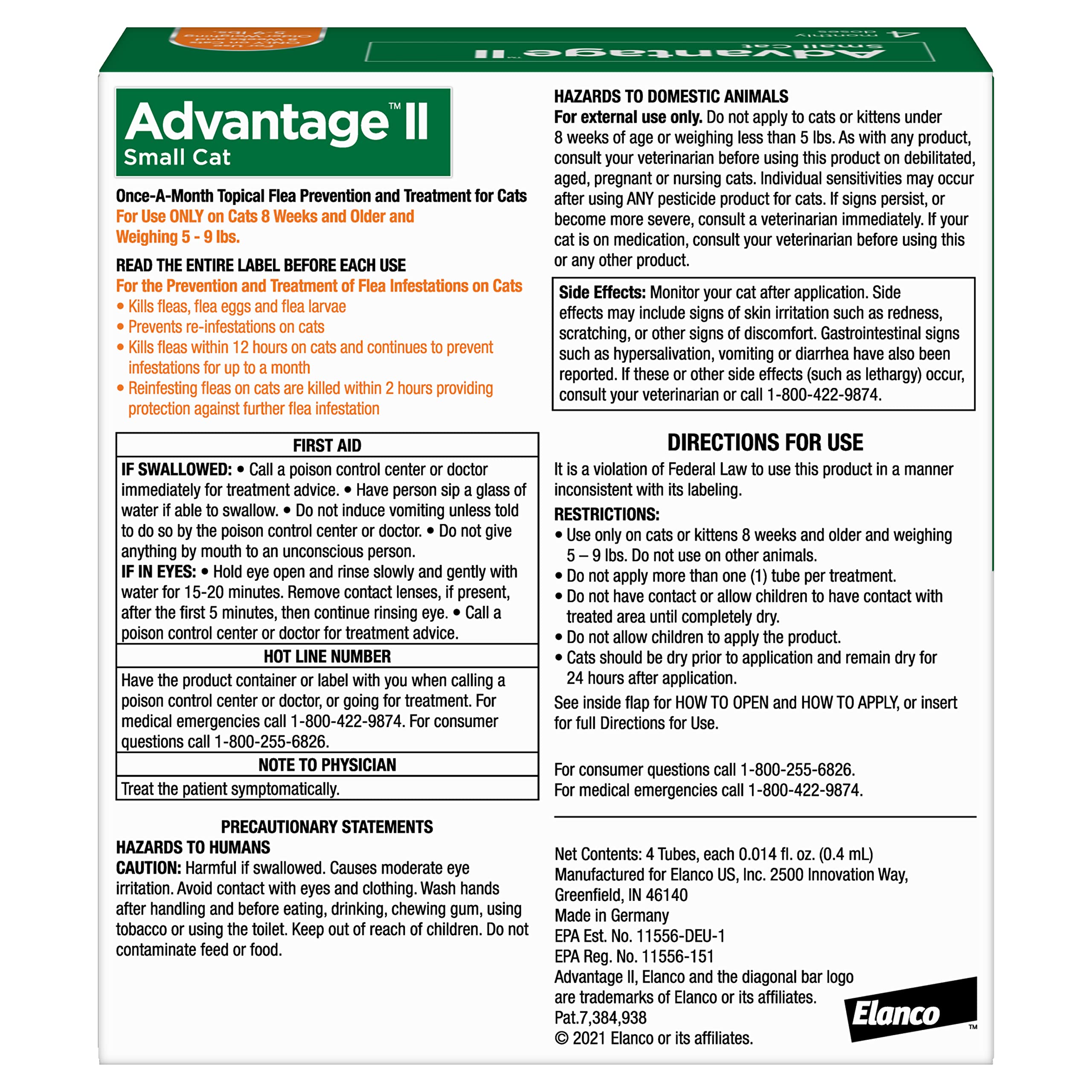 Advantage II Small Cat delivers 30 days of full flea protection after application.