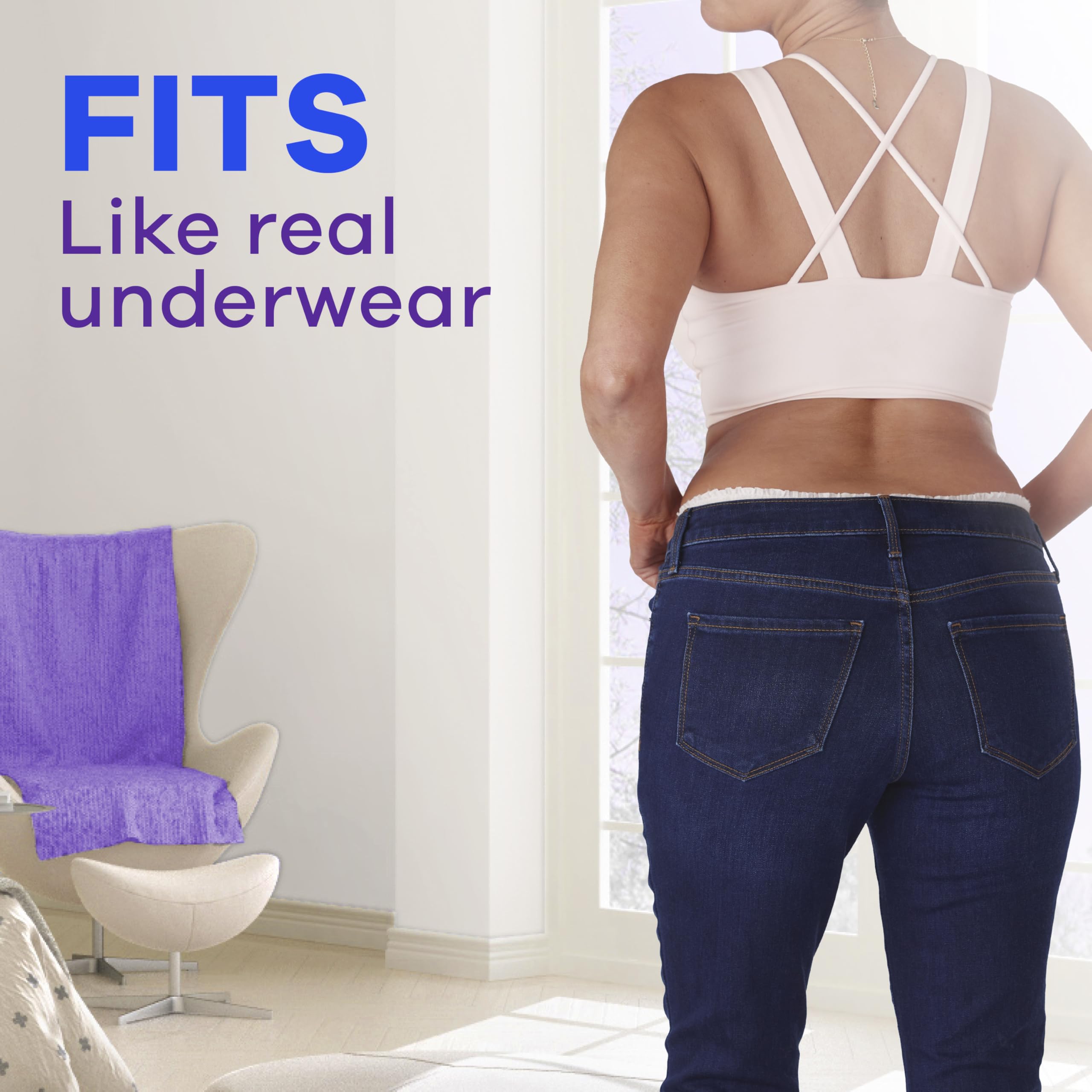 Always Discreet cottony-soft, four-way stretch fabric forms to your body.