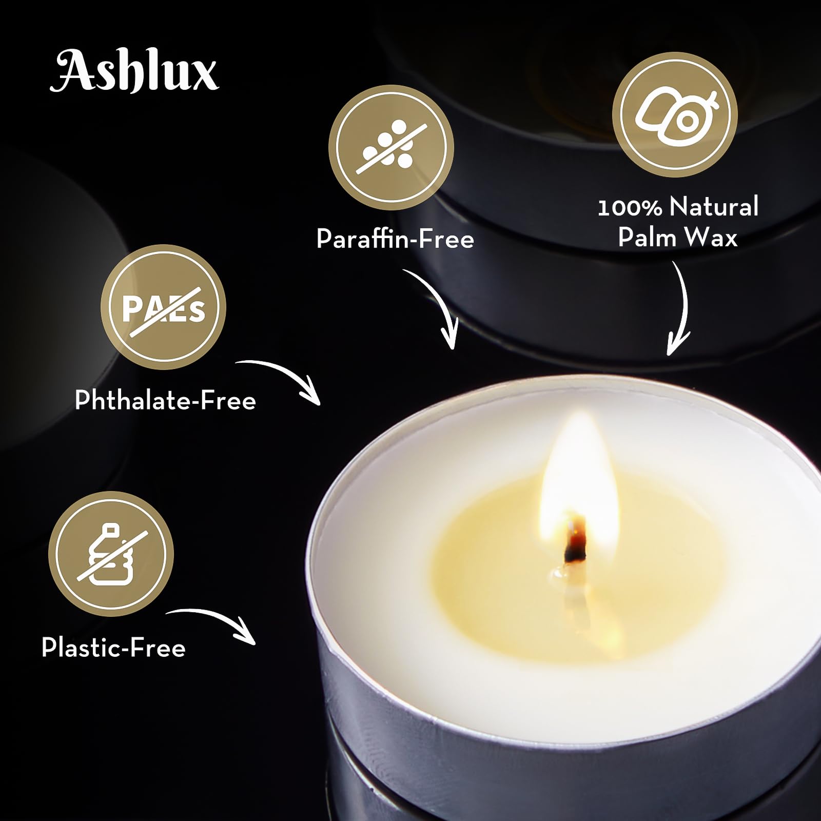 Ashlux smokeless unscented tea lights create a neutral, clean-air ambiance.