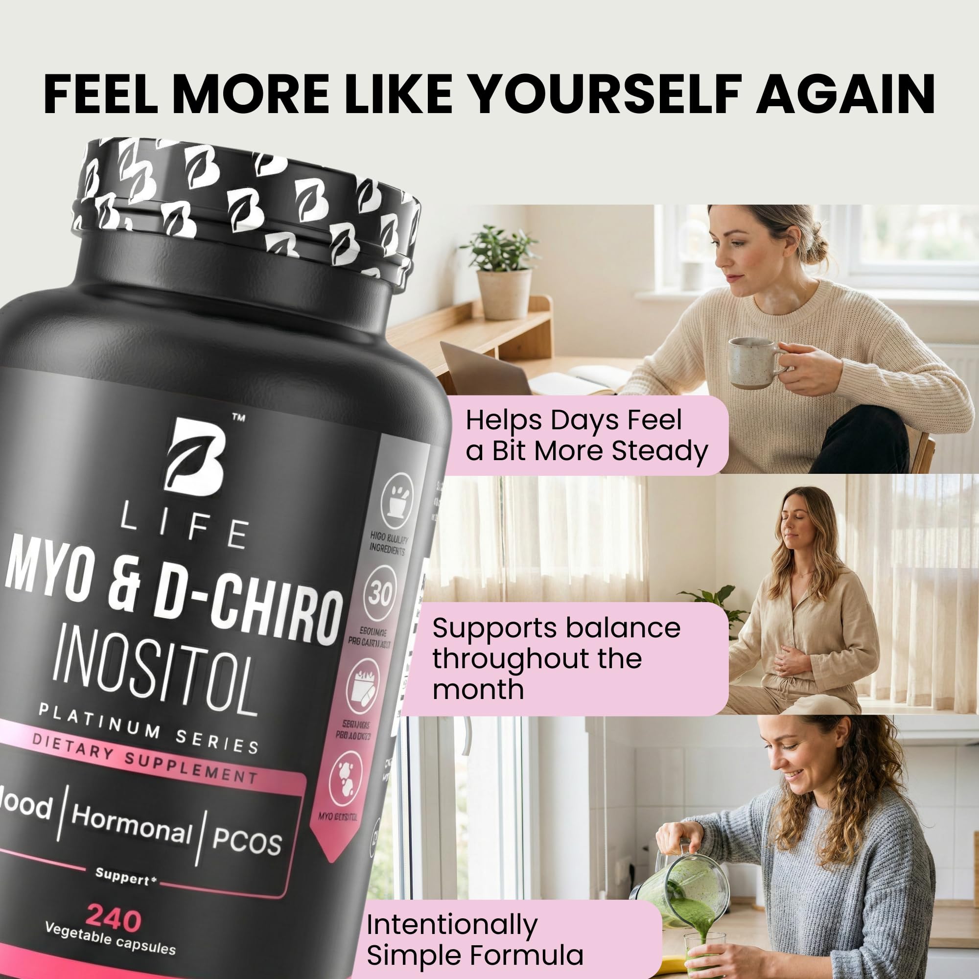 B Life Company Myo-Inositol 40:1 serving scene illustrating daily supplementation routine