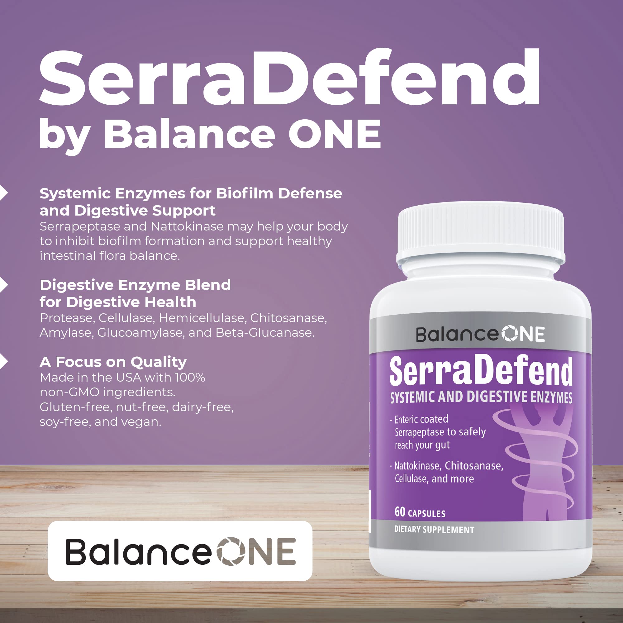 Balance ONE is made in the USA in a GMP-certified facility.