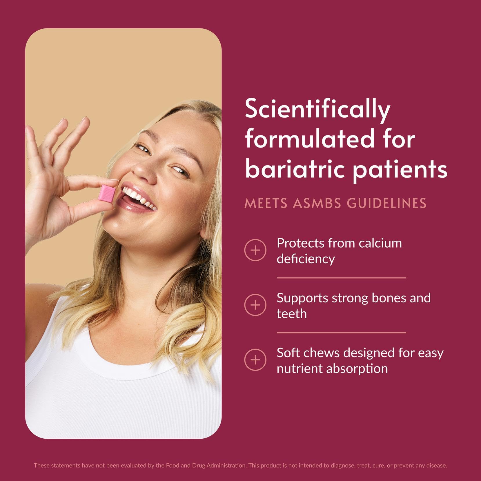 Bariatric Advantage Vitamin D3 500 IU supports calcium uptake in a tasty chew