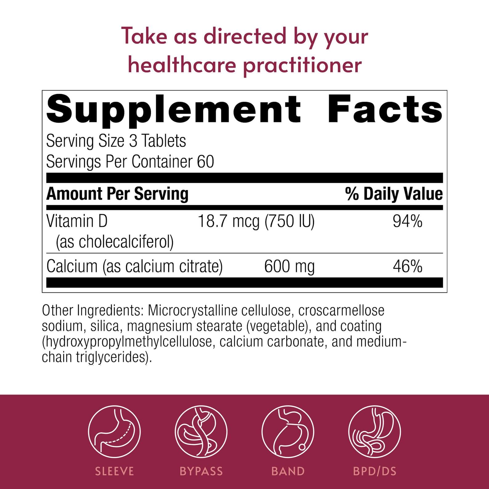 Bariatric Advantage calcium citrate with vitamin D3 for absorption support.