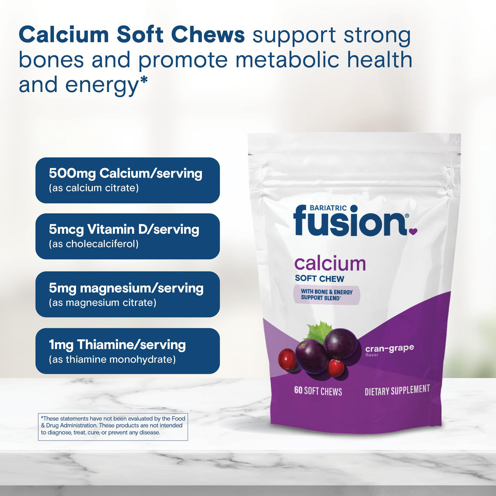 Bariatric Fusion calcium chews on counter highlights daily convenience.