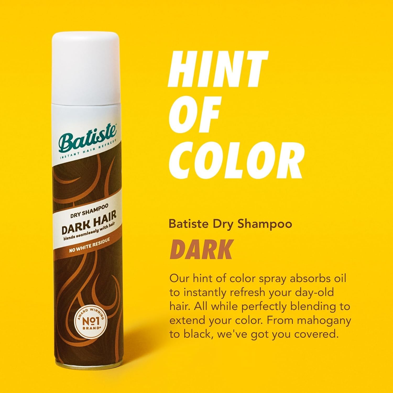 Batiste Dark Hair Dry Shampoo tinted coverage blends with brunette hair
