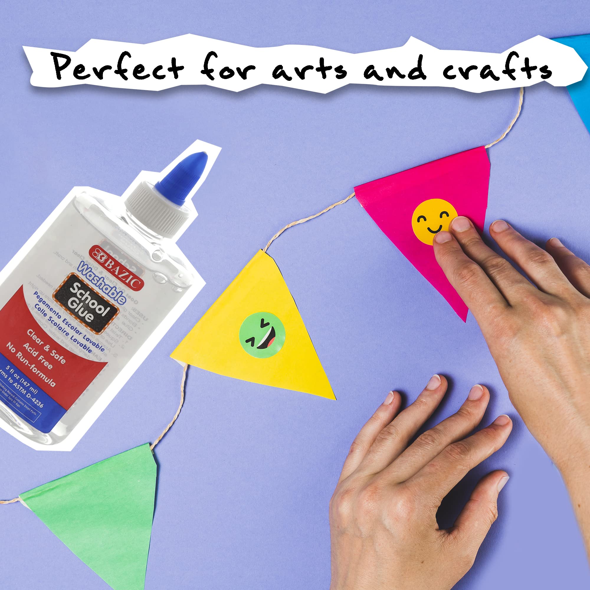 Bazic 5 Oz washable clear glue washability proves easy cleanup from skin and fabrics.