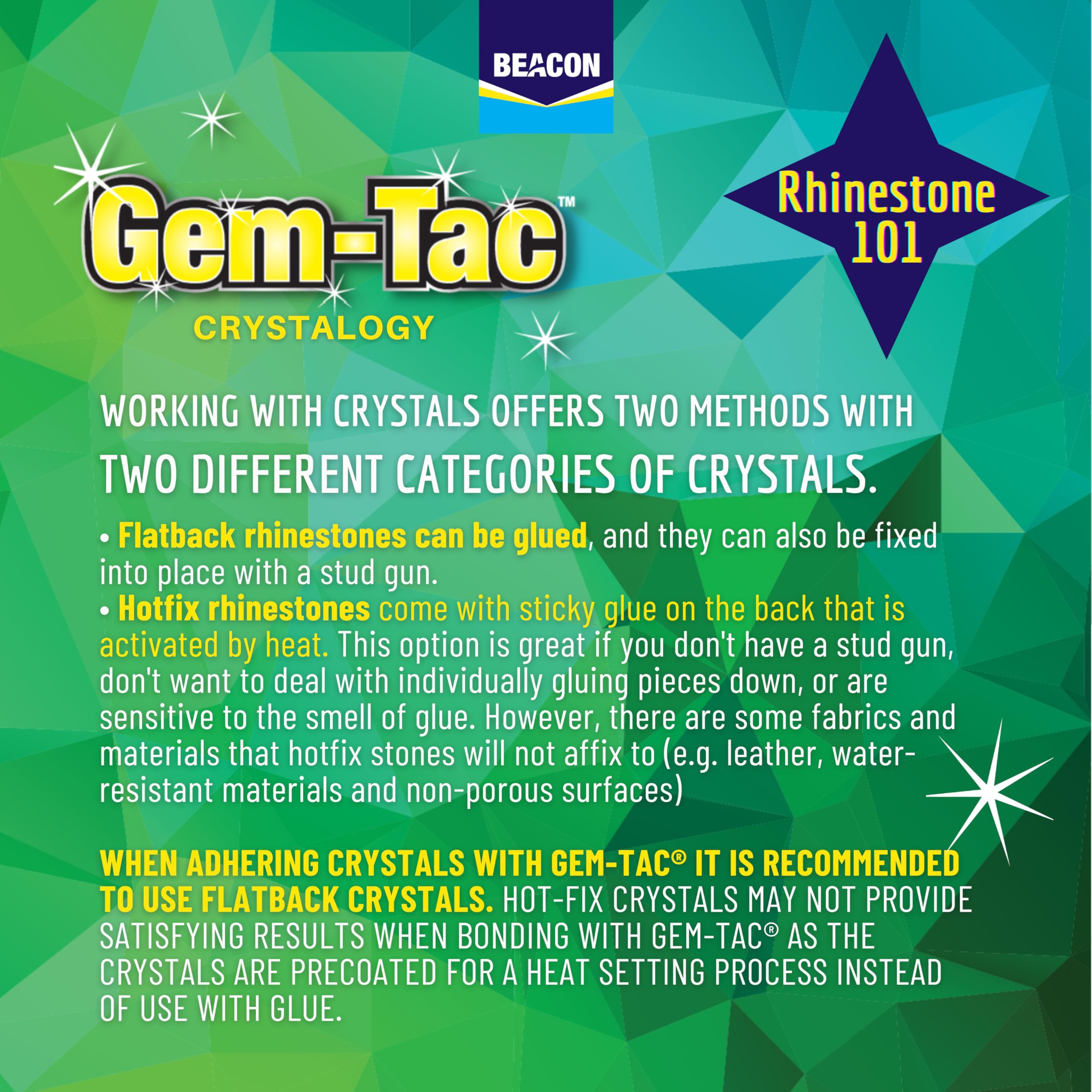 Beacon Gem-Tac keeps a flexible, shock-resistant bond for bending projects.