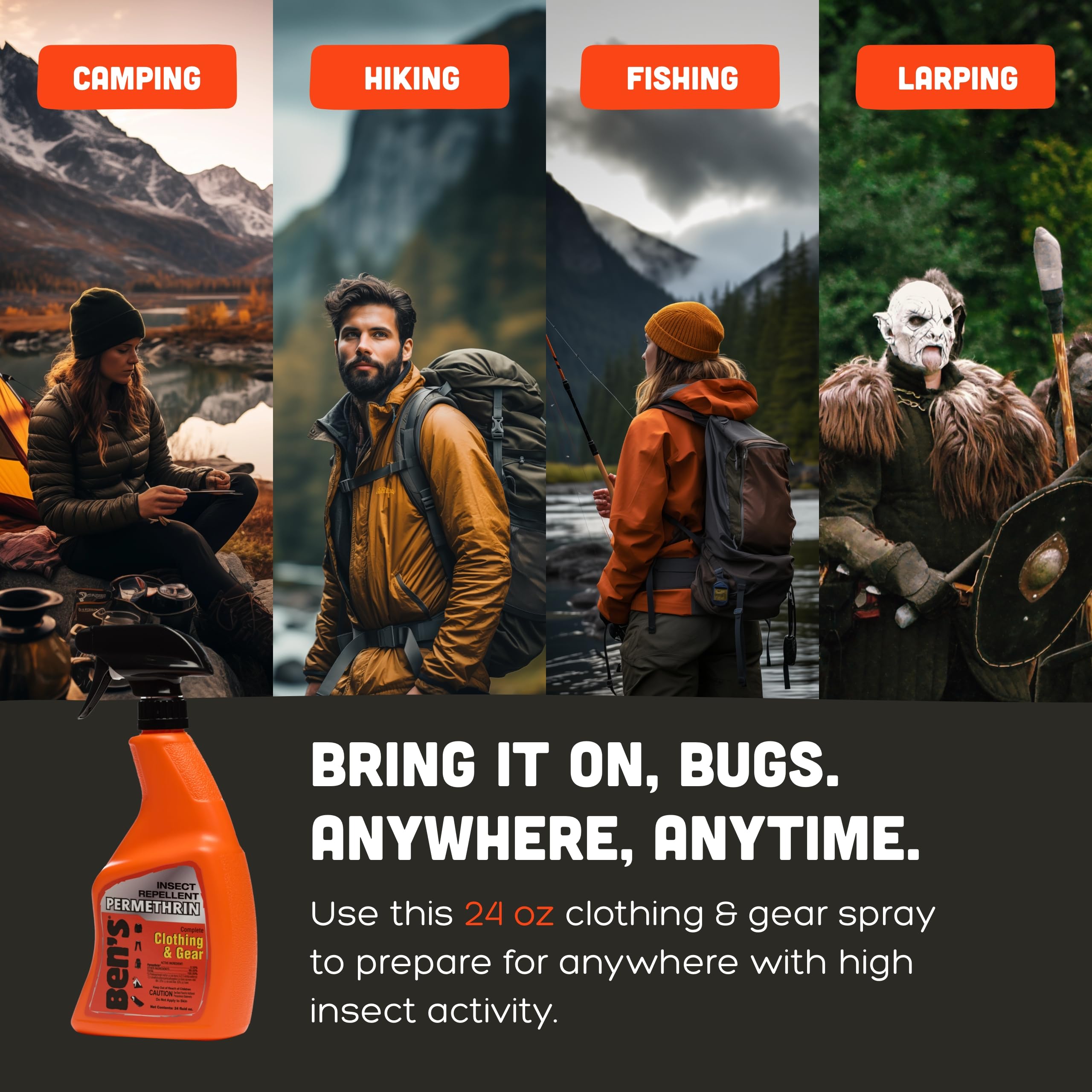 Ben's repellent applied to gear and garments for fabric protection.