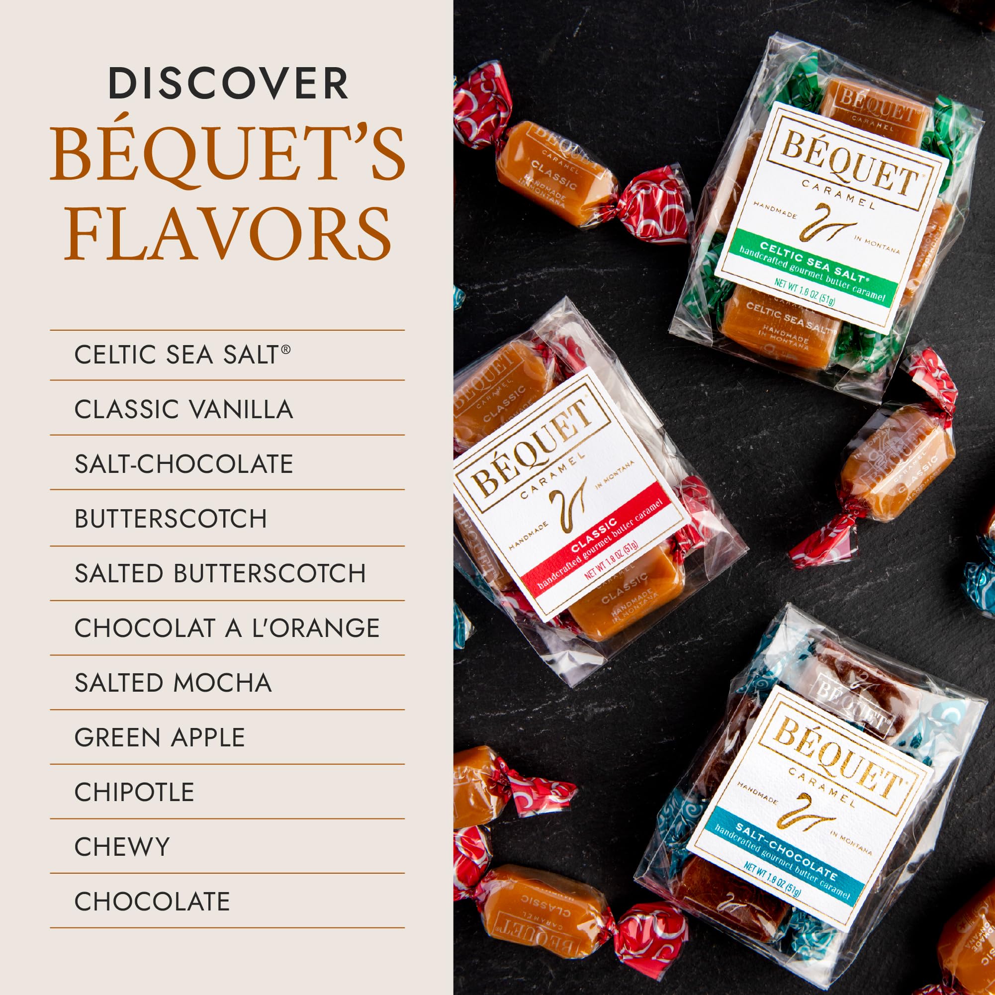 Bequet individually wrapped caramels simplify gifting and portion control.