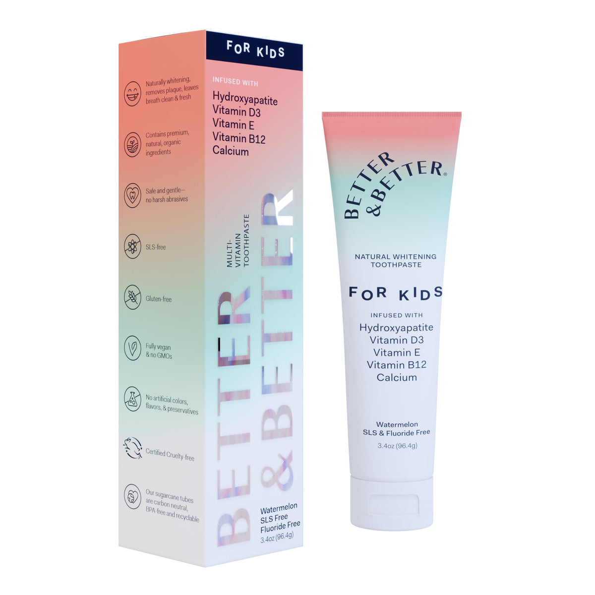 Better & Better Kids Toothpaste Watermelon Tube Front shows kid-friendly packaging for easy brushing.