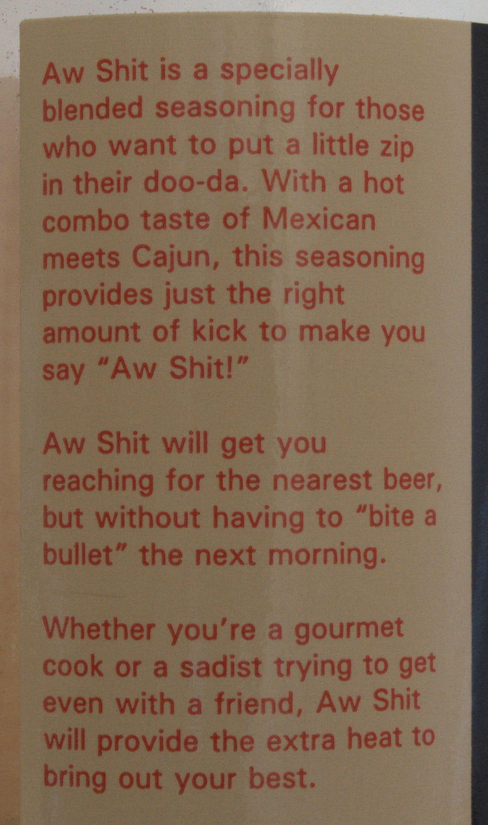 Meat with Aw Shit seasoning from Big Cock Ranch ready for grilling