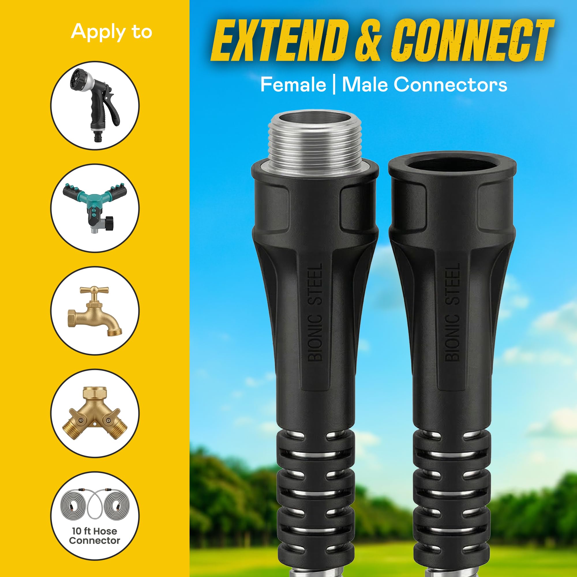 BIONIC STEEL hose extension leak-proof connection ensures steady water flow.
