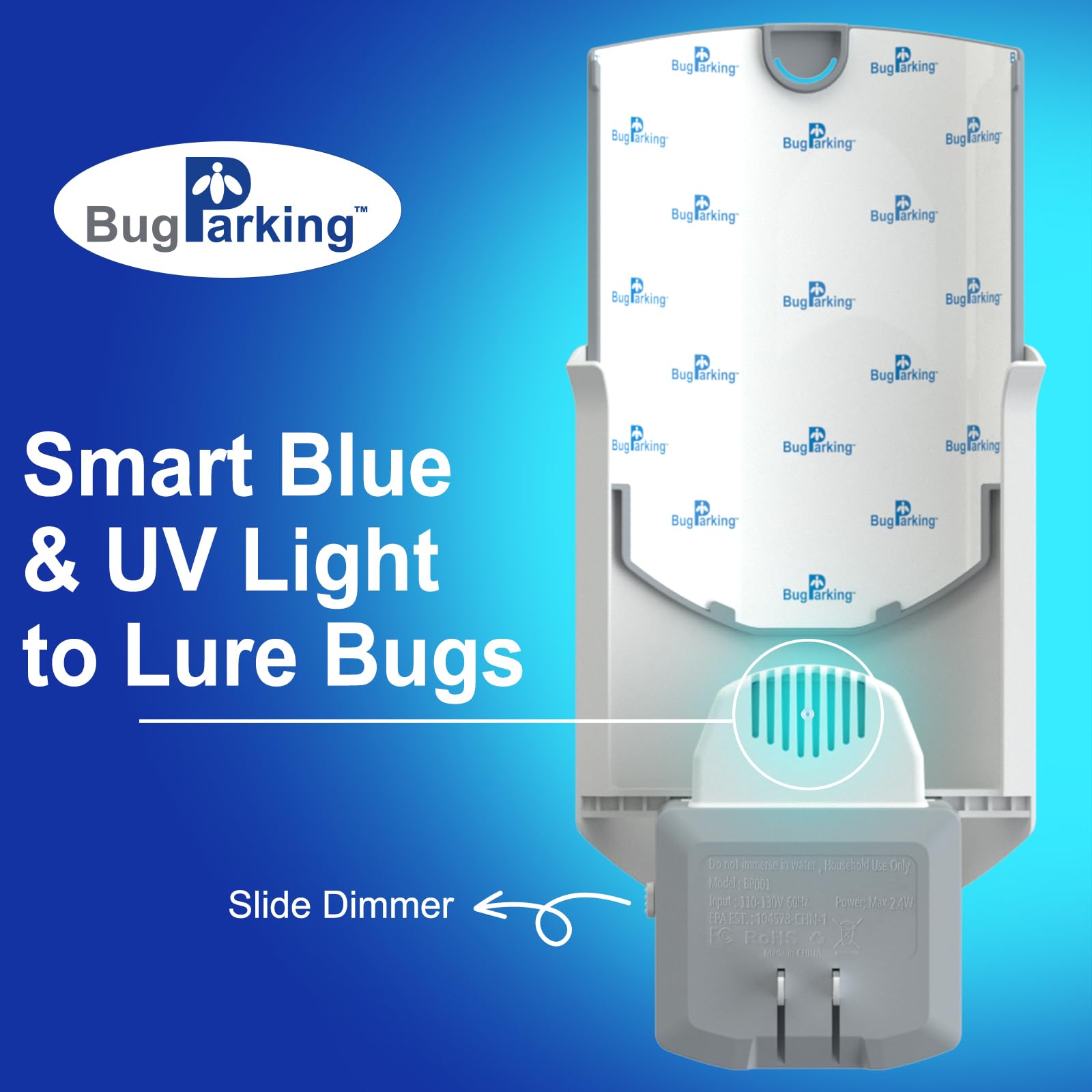 Bug Parking blue UV light attracts gnats and fruit flies indoors.