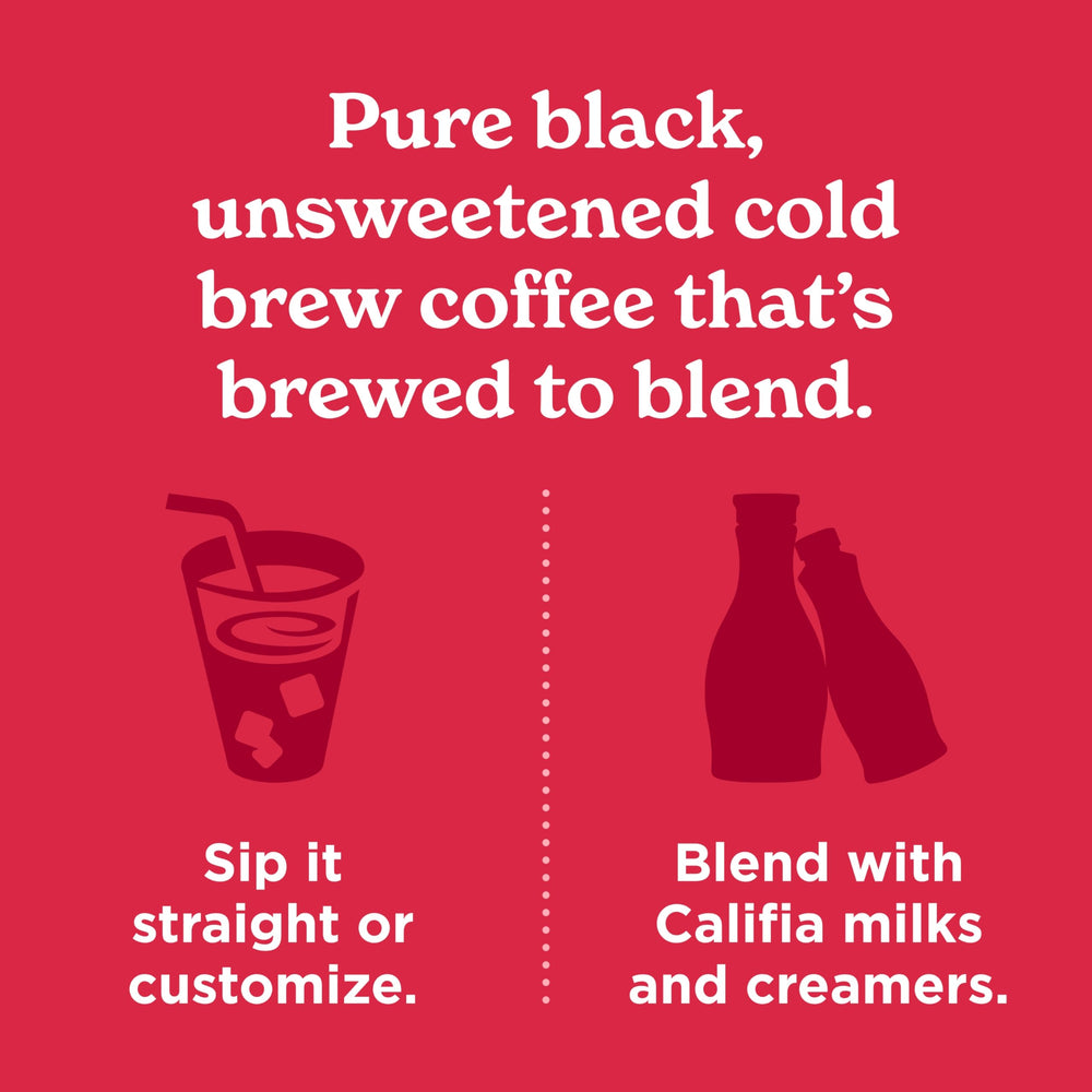 Califia Farms unsweetened cold brew base for sugar-free customization.