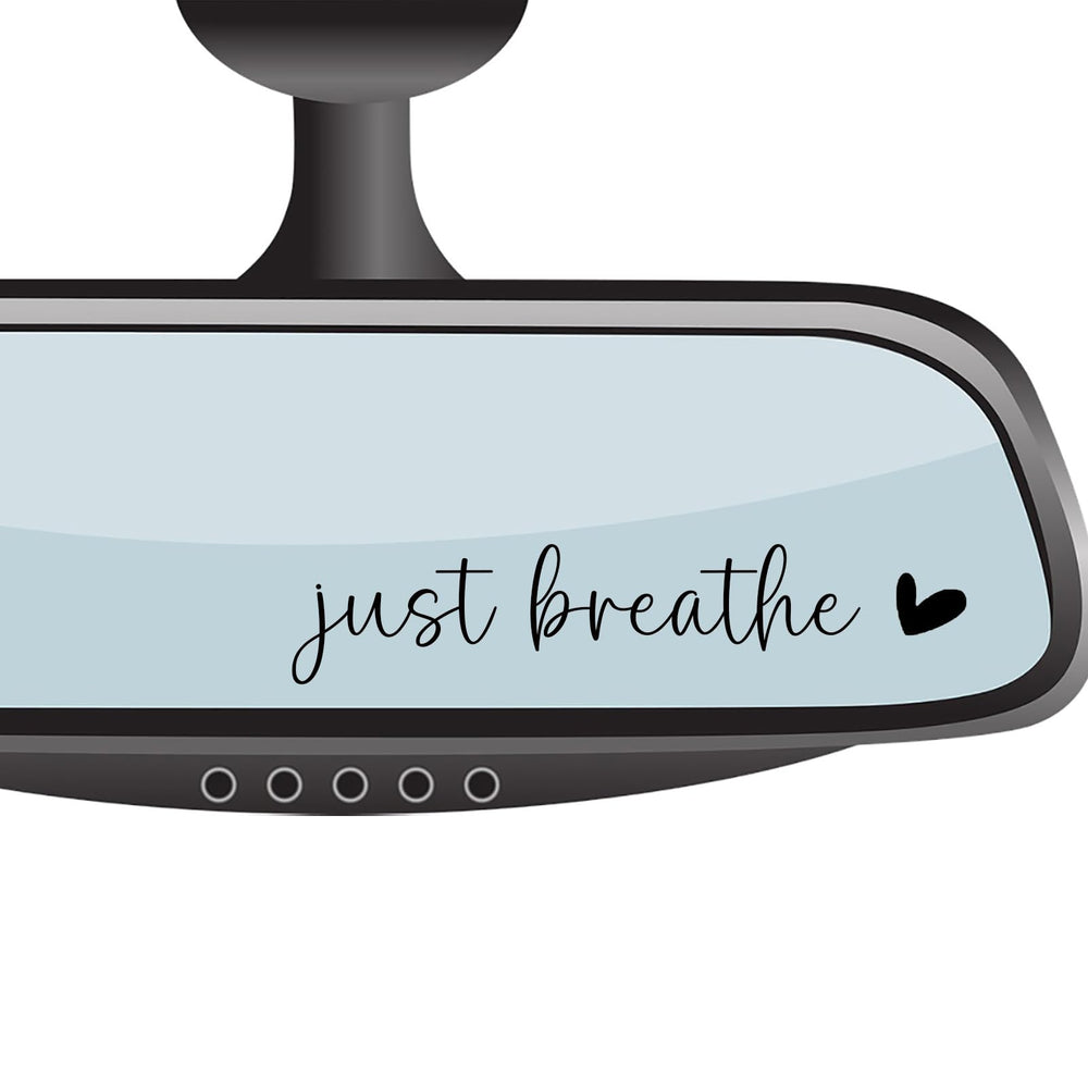 CIKTCOKO Just Breathe rearview mirror sticker for driving motivation.