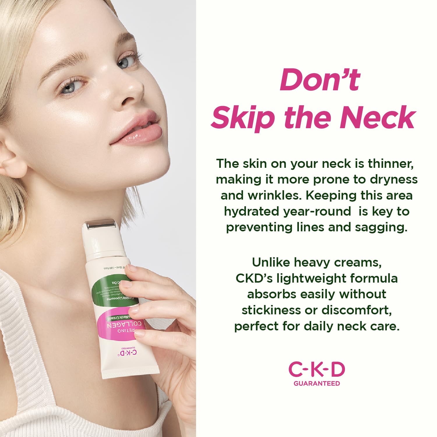 CKD neck cream in use with stainless steel roller for quick absorption.