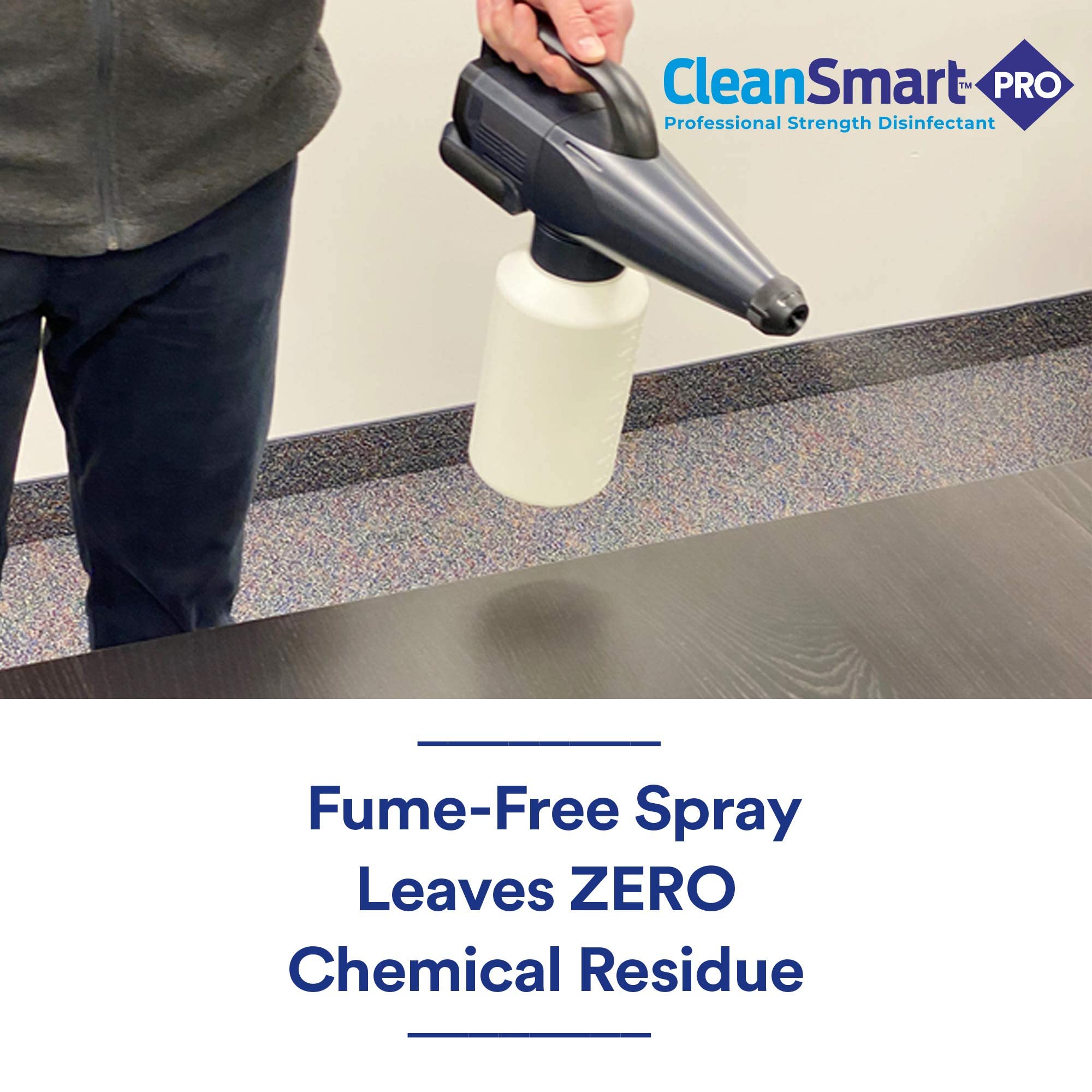 CleanSmart EPA registered, fume-free formula is safe for use around food prep areas.