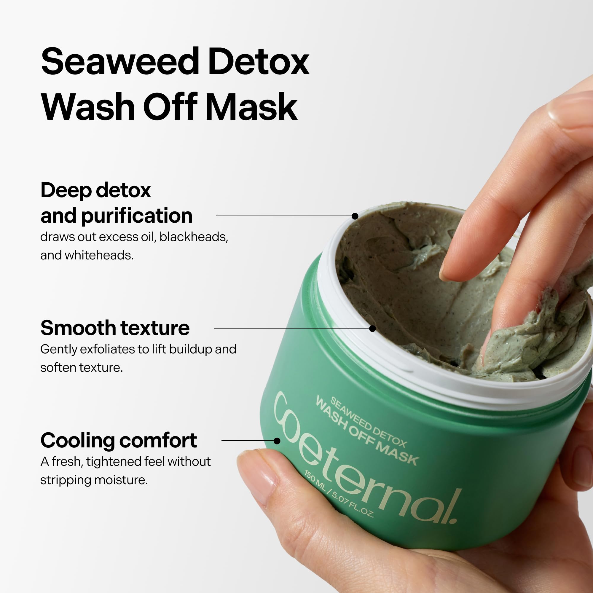 Coeternal Seaweed Detox Wash Off Mask cream texture indicates gentle cleansing for sensitive skin.