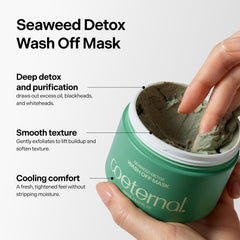Coeternal Seaweed Detox Wash Off Mask cream texture indicates gentle cleansing for sensitive skin.