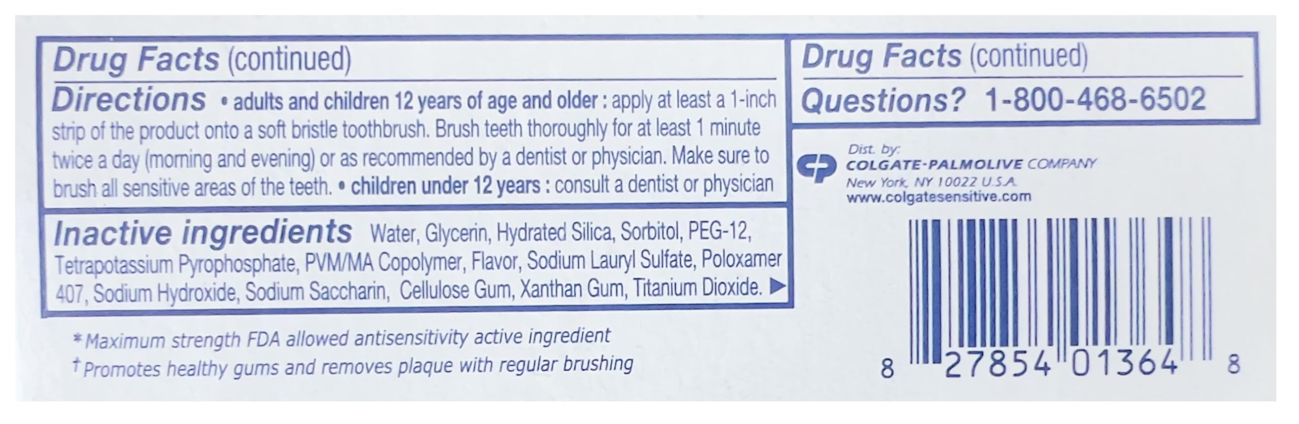 Colgate Sensitive Complete Protection sensitivity-relief action useful for hot and cold foods.