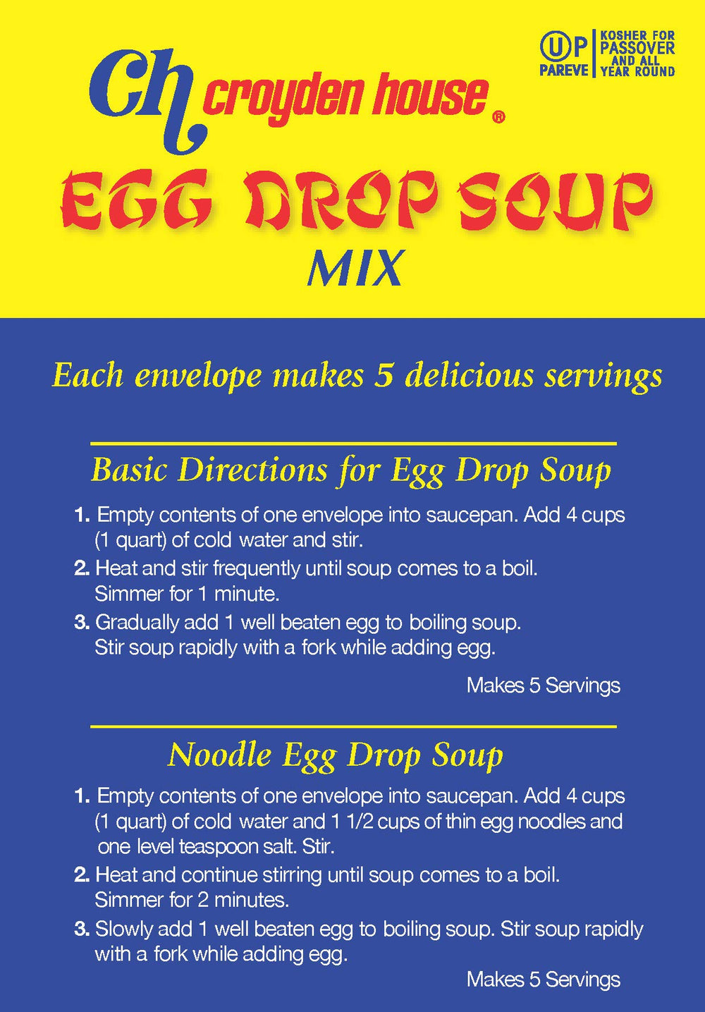 Croyden House Egg Drop Soup mix being poured into hot water for quick prep