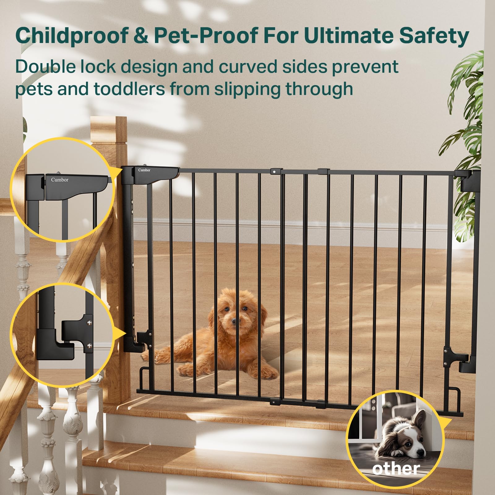 Cumbor walk-through wide gate reduces congestion during busy household moments.