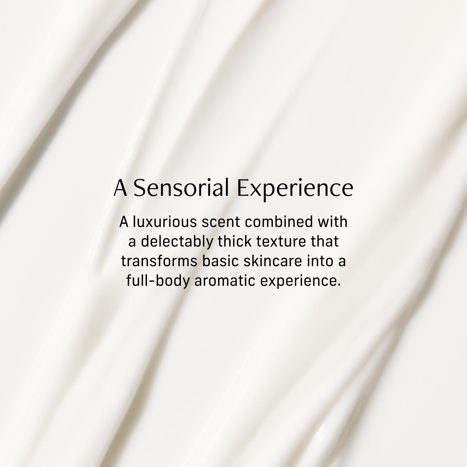 Apply daily for soft, comfortable skin without heaviness.