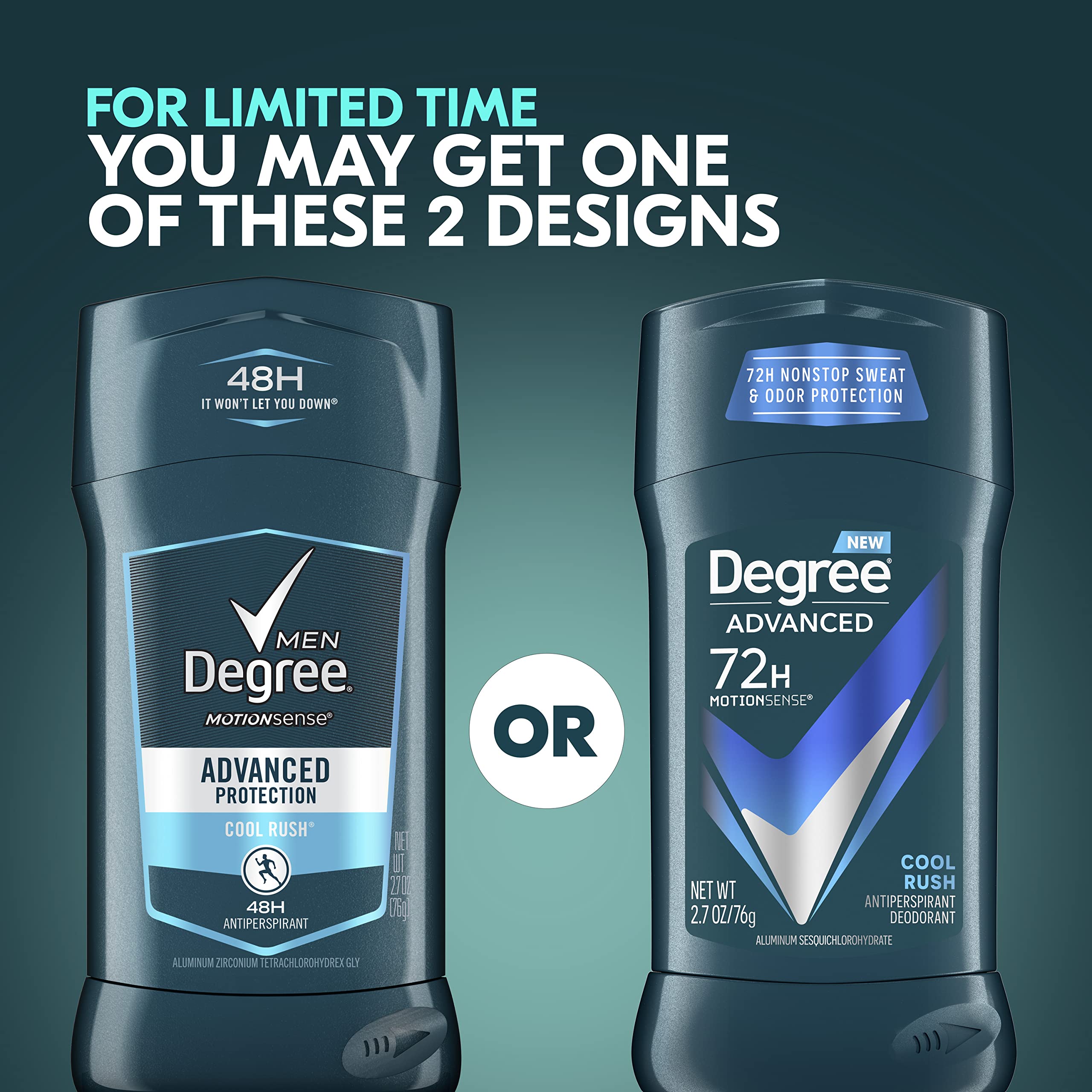 Degree Men 72-hour protection against sweat and odor with Cool Rush.