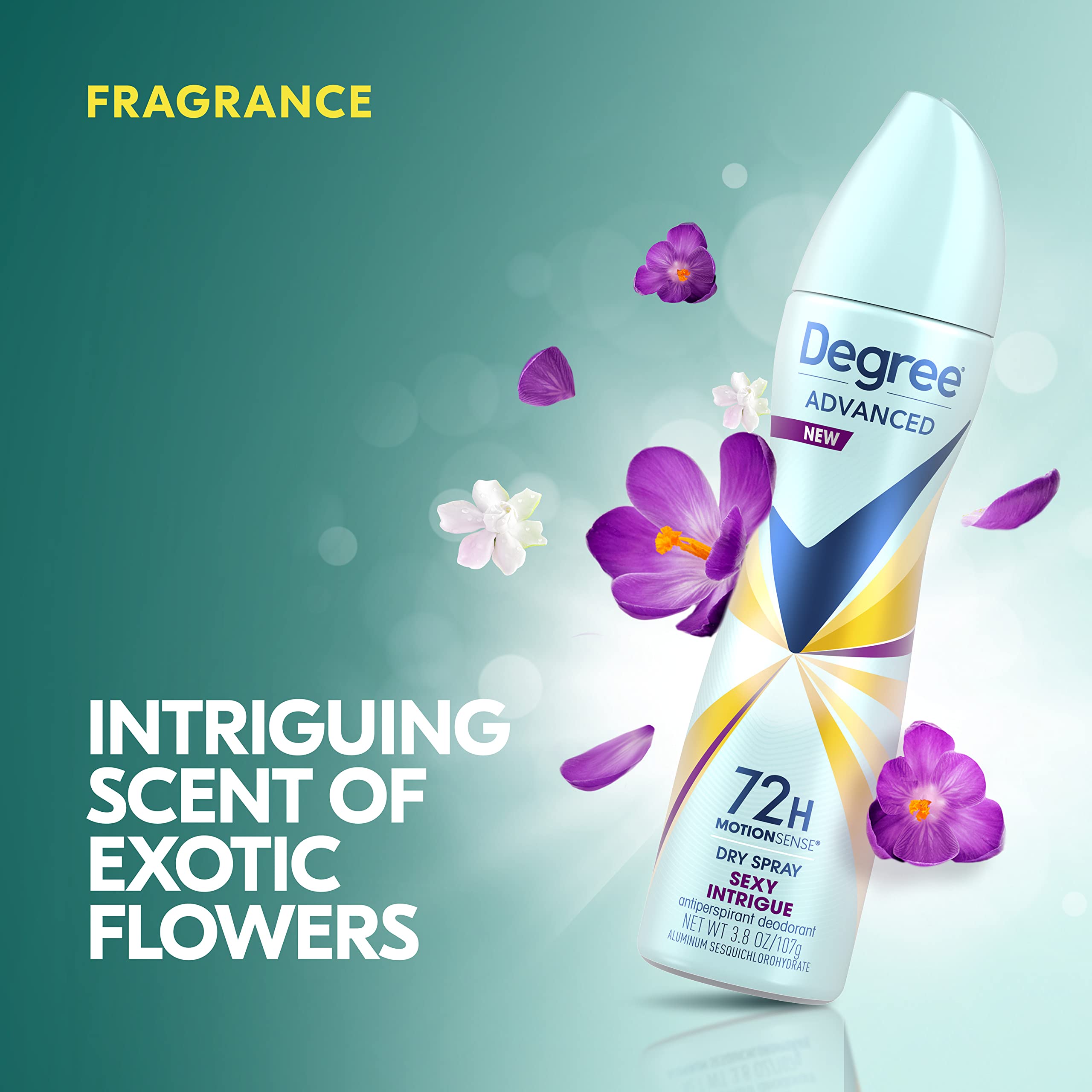 Degree Sexy Intrigue MotionSense reacts to movement for consistent freshness.