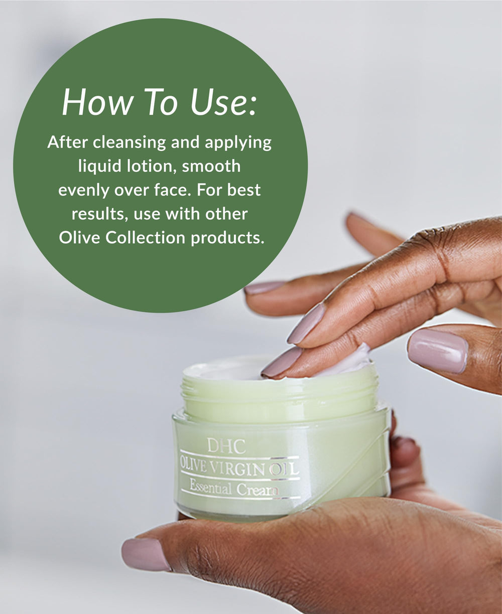 DHC Olive Virgin Oil Essential Cream flor de aceite detail shows purity and fast melt-in